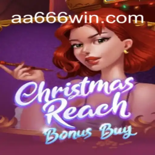 ChristmasReachBonusBuy: Conquiste Prêmios no Novo Lançamento de AA666.COM